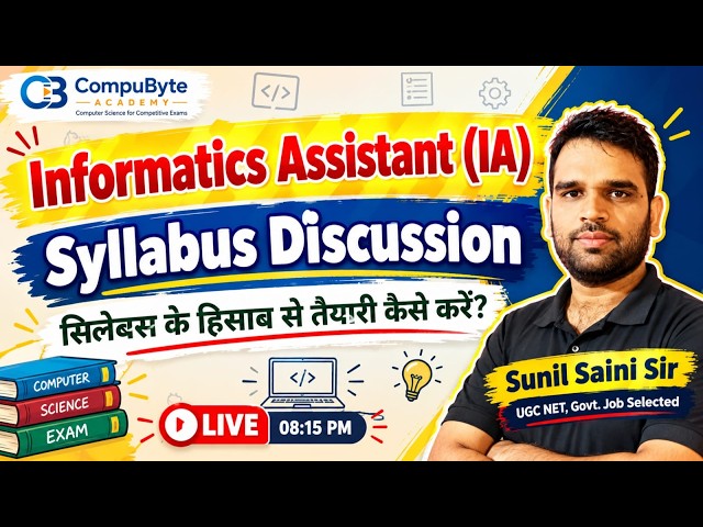 Informatics Assistant (IA) Syllabus | Complete Syllabus Discussion | IA Exam Preparation