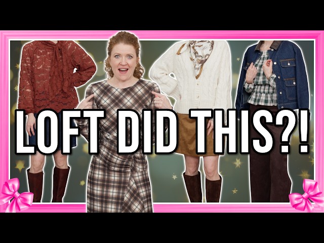 WAIT, LOFT’s New Fall Drop is THIS Good!? Casual & Cozy Try-On Haul