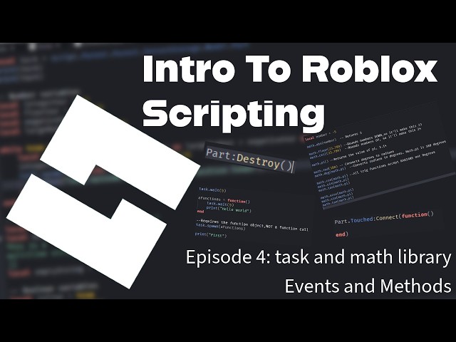 Roblox Scripting for Beginners: task, math, Methods and Events