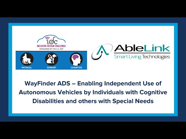 Meet the Inclusive Design Challenge Semifinalists: AbleLink Smart Living Technologies