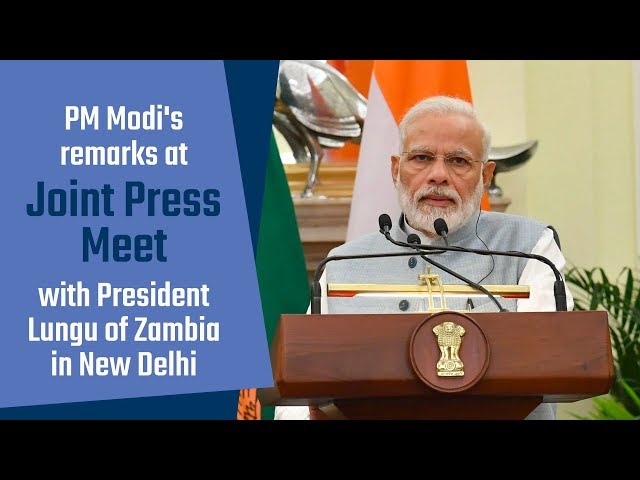 PM Modi's remarks at Joint Press Meet with President Lungu of Zambia in New Delhi | PMO