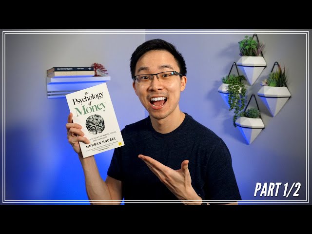 10 Takeaways from The Psychology of Money by Morgan Housel (1 of 2) | Will's Reading Corner