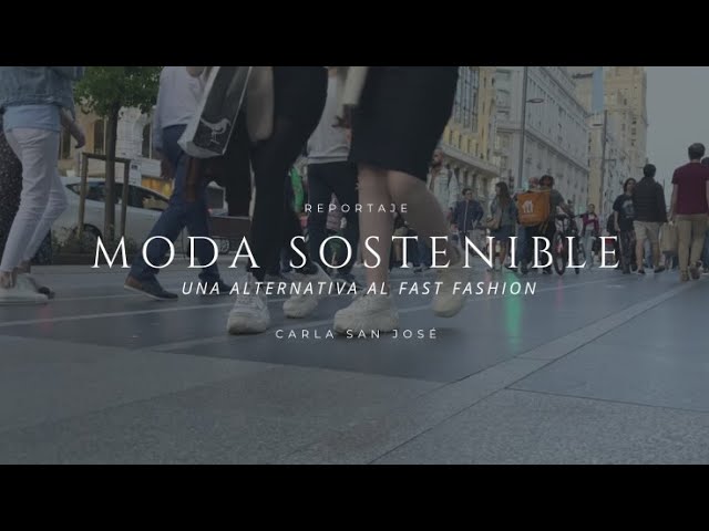 Moda Sostenible: una alternativa al Fast Fashion-Carla S.J. Infiesta