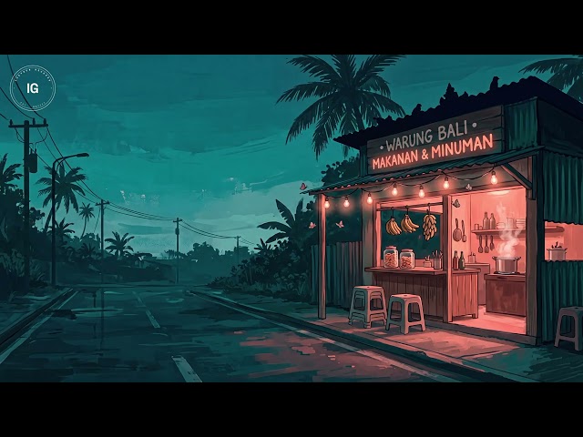 warung light — late night lofi | journxl x trvllr