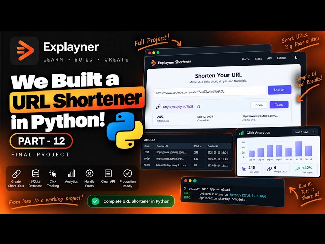 We Built a URL Shortener in Python! | Part 12 | Final Project | Explayner Videos