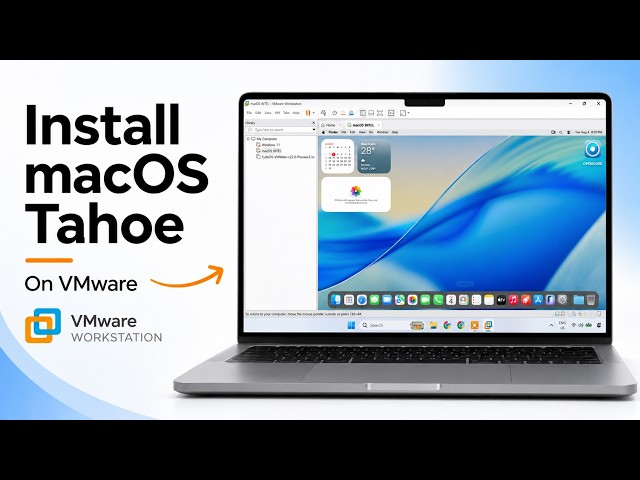 Install macOS Tahoe 26 on VMware Workstation