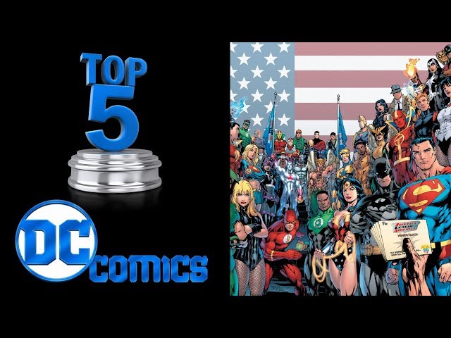 Top 5 Must Read DC Comic Books Today!
