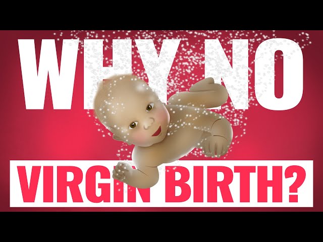 Why can't we humans give virgin birth?