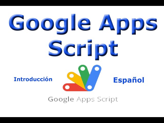 Introducción a google Apps script
