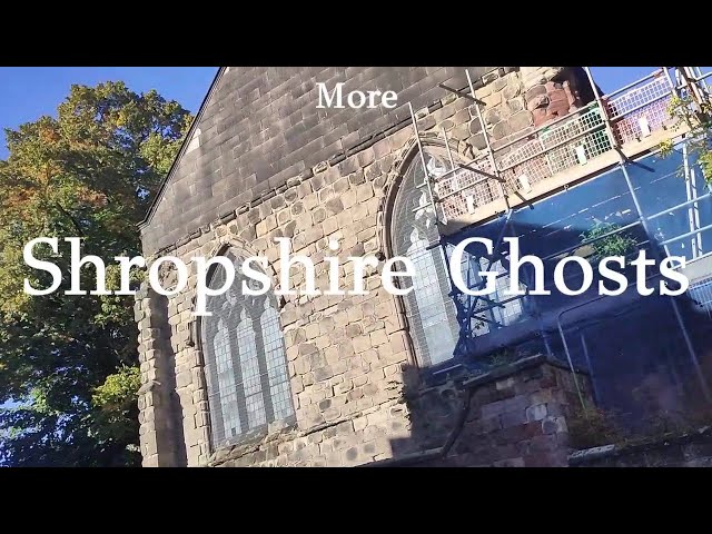 More Shropshire Ghosts