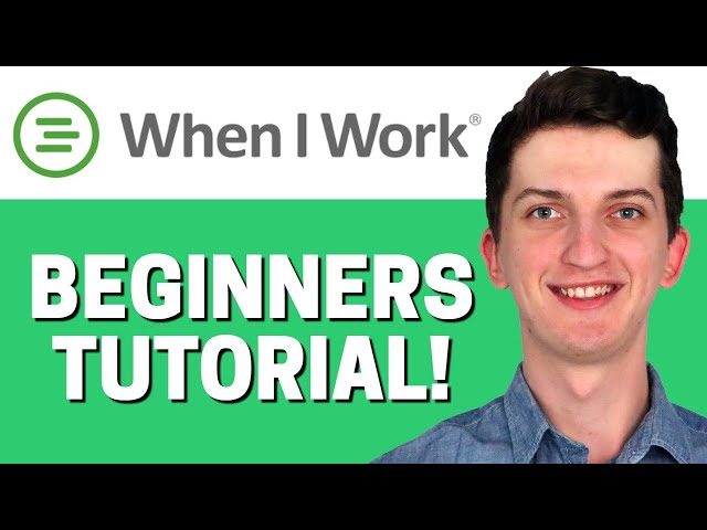 How To Use WhenIWork - WhenIWork Tutorial For Beginners (2021)