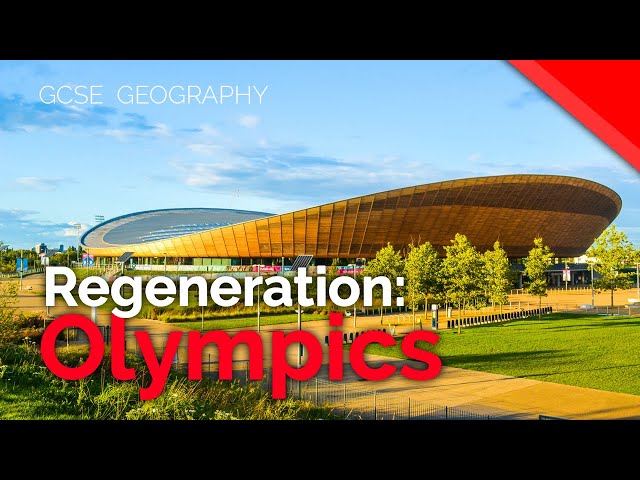 London Olympic Park Regeneration (London Case Study  Part 4/4) | AQA GCSE 9-1 Geography