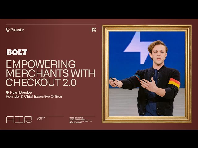 Empowering Merchants with Checkout 2.0 | Bolt at AIPCon 7