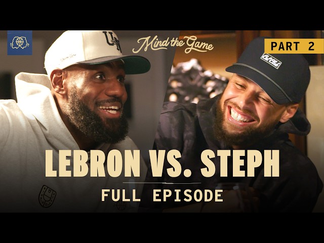 The Stephen Curry Interview (Part 2) | LeBron James and Steve Nash | MIND THE GAME