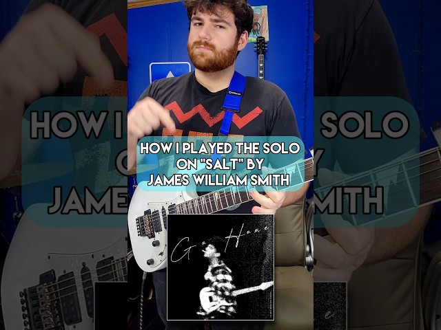 How I Played The Solo For "Salt" by James William Smith 🔥 #guitarsolo #musicproducer #guitar