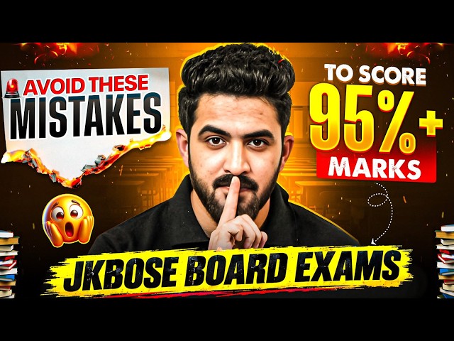 Avoid These Mistakes To Score 95%+ Marks In JKBOSE Board Exams 😱 | JKBOSE Wallah