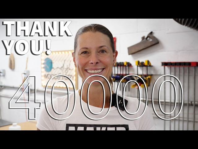 40000 Subscriber Milestone and Shop Update //DIY Woodworking