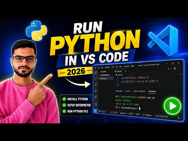 How to Run Python Program in Visual studio code [2026] | VS Code Me Python Run kaise Kare?
