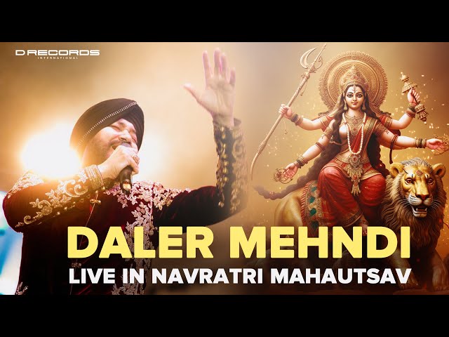 Daler Mehndi Live 🎤| Unforgettable Performance at Navratri Mahotsav! 🕺✨ Jai Mata Di |Bhajan|DRecords