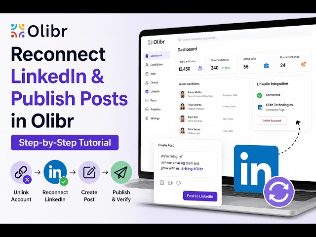 How to Reconnect LinkedIn & Publish Posts in Olibr | LinkedIn Integration Tutorial