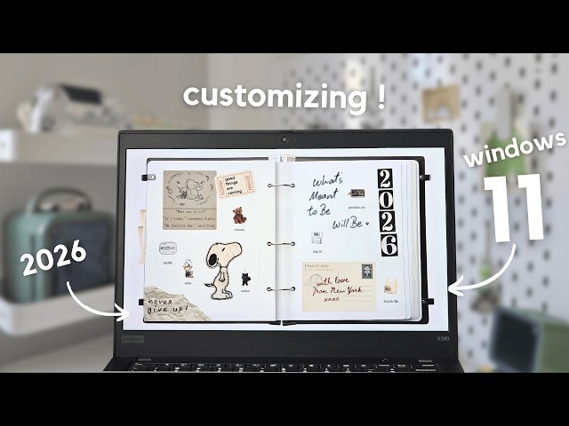 🧸 how to make Windows 11 aesthetic | 2026 aesthetic revamp!