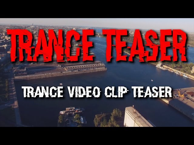 TRANCE VIDEO CLIP TEASER - @HackYourTrack (Made in FL Studio)