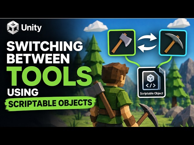 Switch Between Tools Using Scriptable Objects (How to build a 3D Low Poly RPG for Beginners #9)