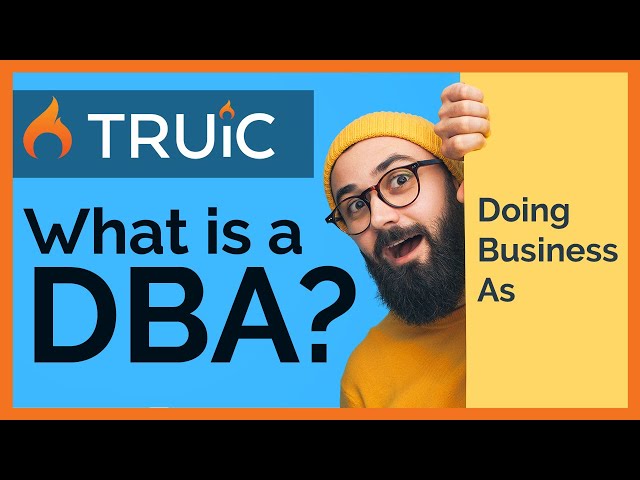What is a DBA? (Doing Business As)