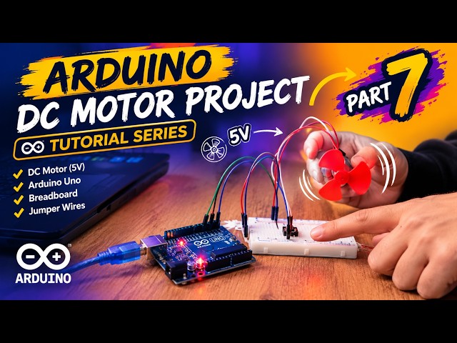 Arduino DC Motor Project #7 | Control a 5V DC Motor