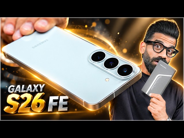 Samsung Galaxy S26 FE Unboxing & First Look - Complete Package?🔥🔥🔥