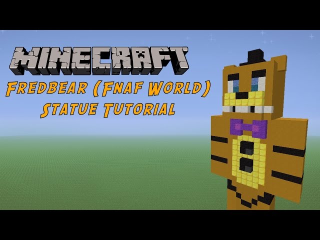 Minecraft Tutorial: Fredbear (FNAF World) Statue