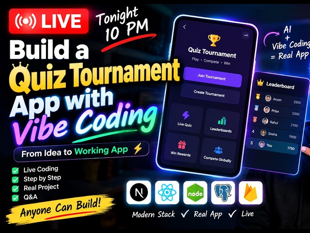 🔥 LIVE: Build a Quiz Tournament App with Vibe Coding | From Idea to Working App 🚀
