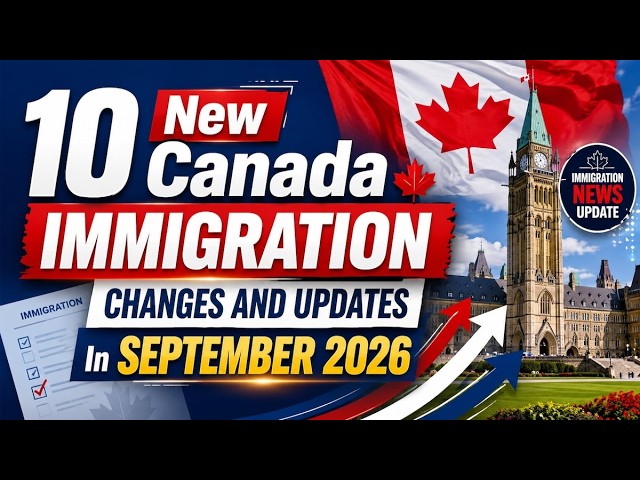 10 Major Canadian Immigration Updates You Should Know In September