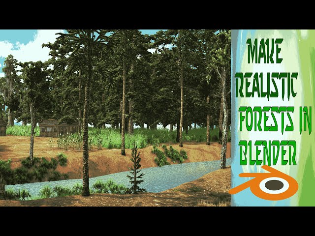 How to Make Blender Forest Generator Tutorial 🌳 Create Realistic Trees and Landscapes" 🌲