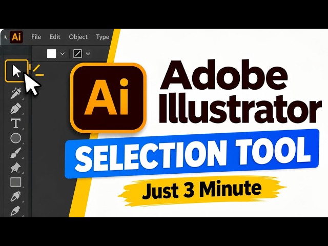 👉Adobe Illustrator Selection Tool Tutorial for Beginners step by step  🔥