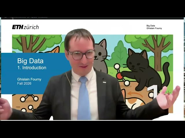 1 - Introduction (1/2) - Big Data - ETH Zurich - Fall 2026