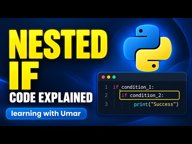 Nested If in Python | Code Explained Step by Step