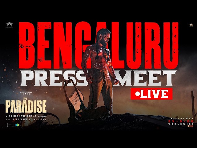 The Paradise Bengaluru Press Meet LIVE | Nani |Srikanth Odela |Anirudh Ravichander |TeluguOne Cinema