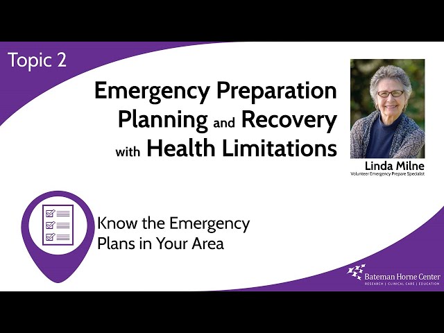 Topic 2: Know the Emergency Plans in Your Area