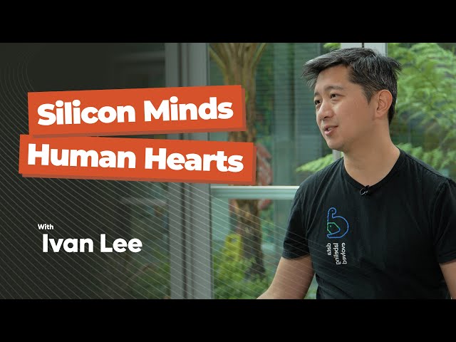 Ivan Lee - Silicon Minds, Human Hearts