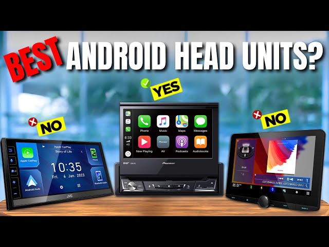 Best Android Head Unit 2026 - Top 5 Android Auto Head Units Review