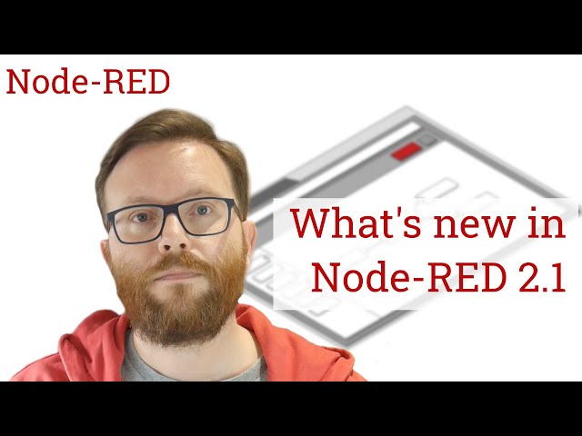 What's new in Node-RED 2.1