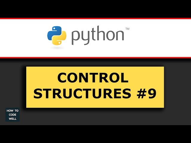 Python Control Structure Tutorial 9 if else