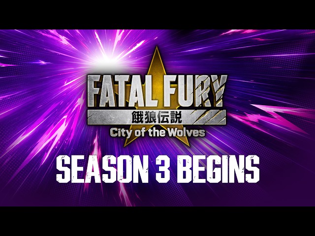 FATAL FURY: CotW ｜ Season 3 Announcement Trailer
