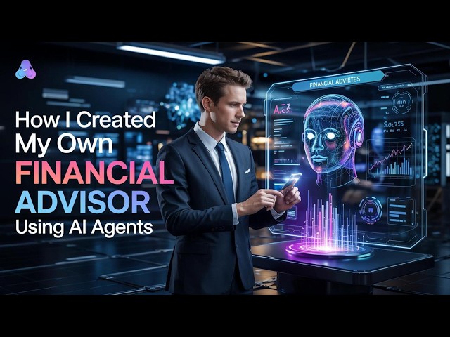 How I created my own FINANCIAL Advisor using AI AGENTS |  @gener8-ai ​