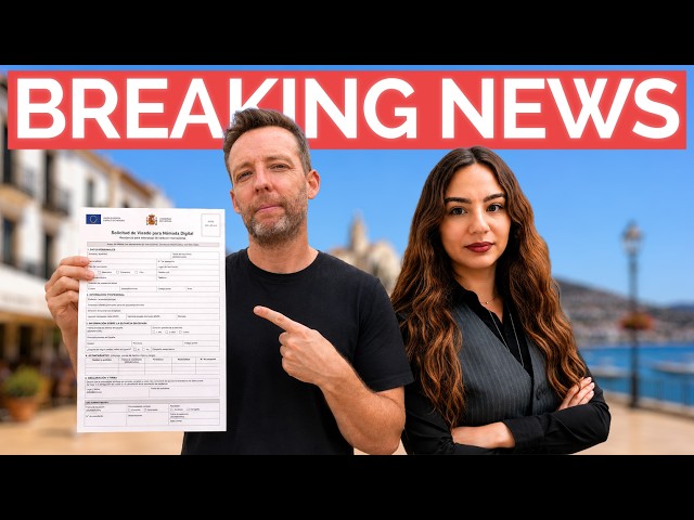 BREAKING: Changes to Spain's Digital Nomad Visa (July 2026)
