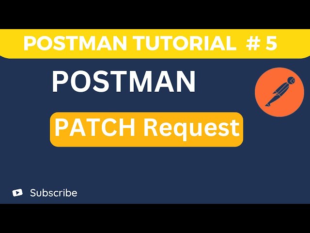 API Testing Tutorial # 5 PATCH API Request  |  POSTMAN API Testing Tutorial