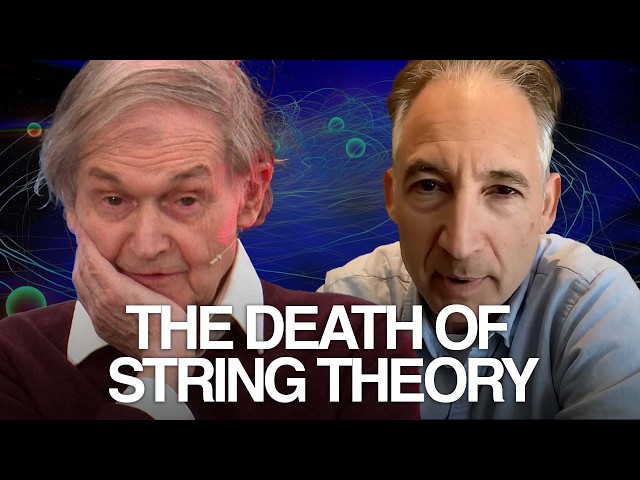 Why string theory isn't real physics | Roger Penrose, Brian Greene, and Eric Weinstein