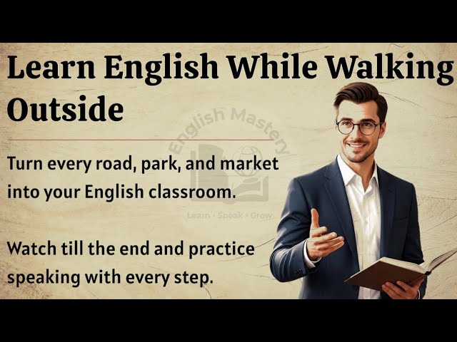 Learn English While Walking Outside | Learn English Podcast | Speak English Confidently ✅️