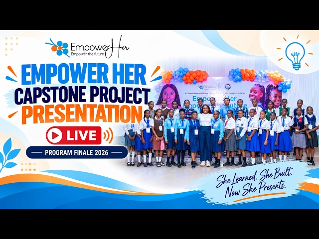 Empower Her Capstone Project Presentation | Program Finale 2026